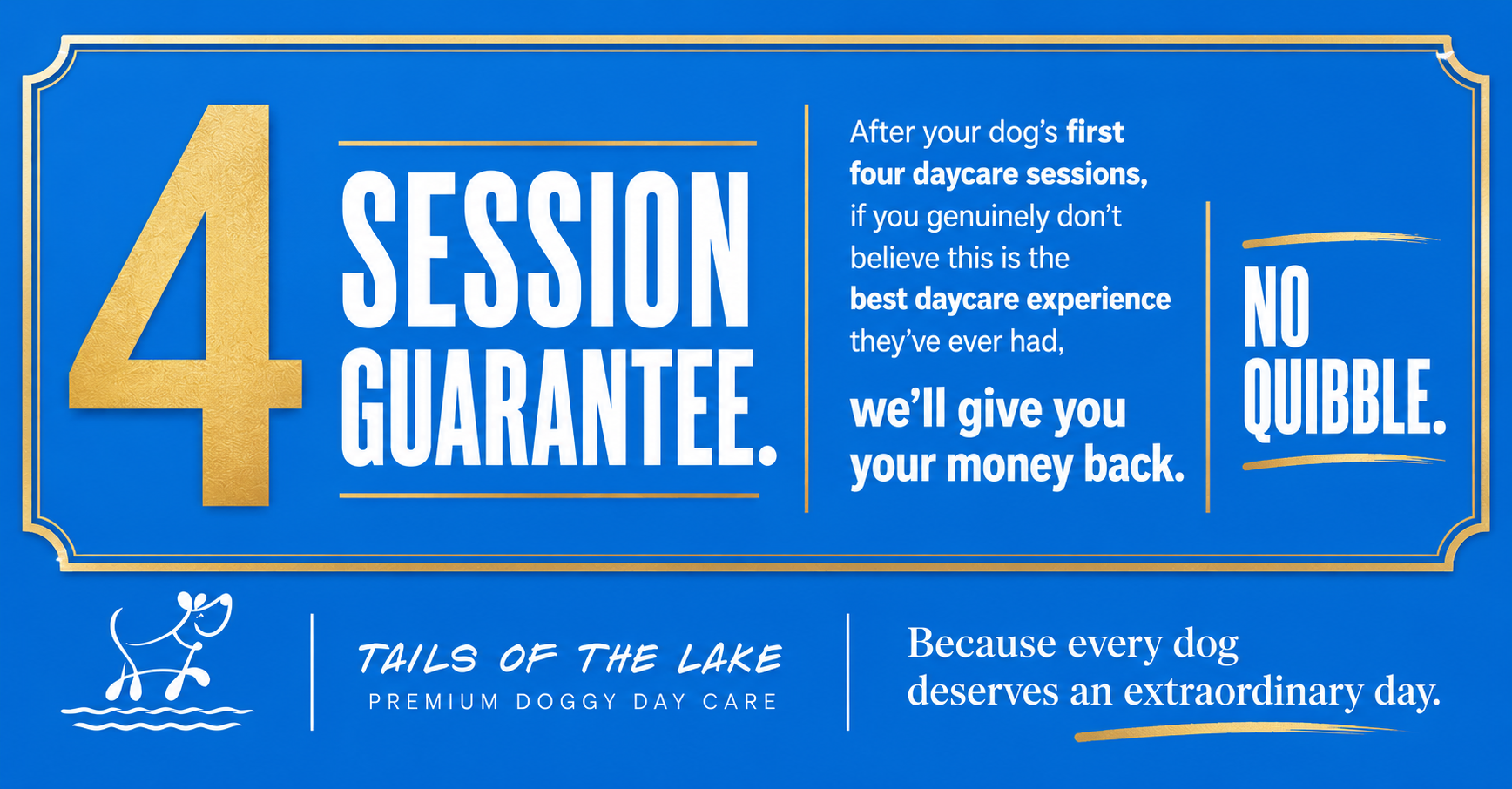 Tails of The Lake four-session daycare guarantee